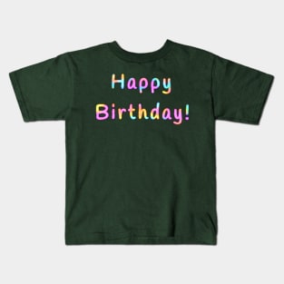 Happy Birthday Kids T-Shirt